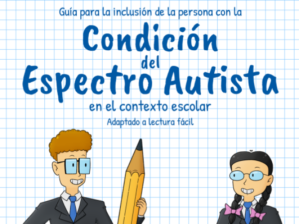 Autismo, una realidad: Descarga la Guía para la Inclusión de la persona con la condición del espectro autista
